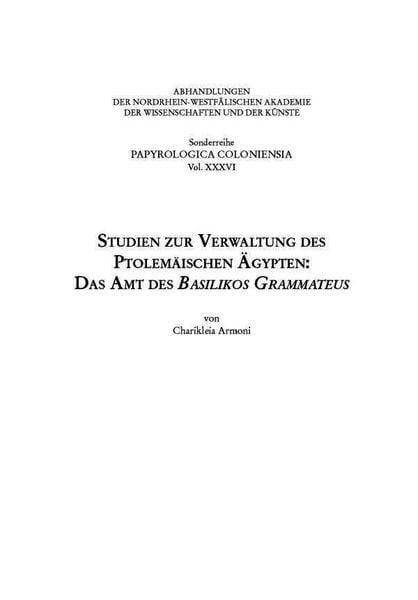 Produktbild: Studien zur Verwaltung des ptolem&auml;ischen &Auml;gypten: das Amt des Basilikos Grammateus