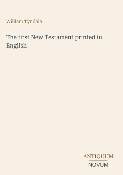Produktbild: The first New Testament printed in English