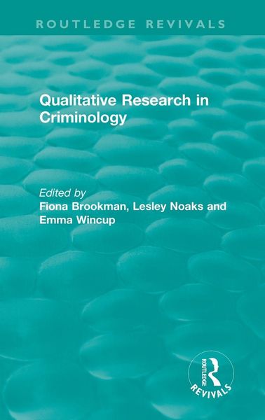 Produktbild: Qualitative Research in Criminology (1999)