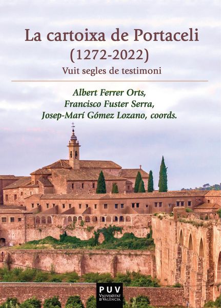 Produktbild: La cartoixa de Portaceli (1272-2022)