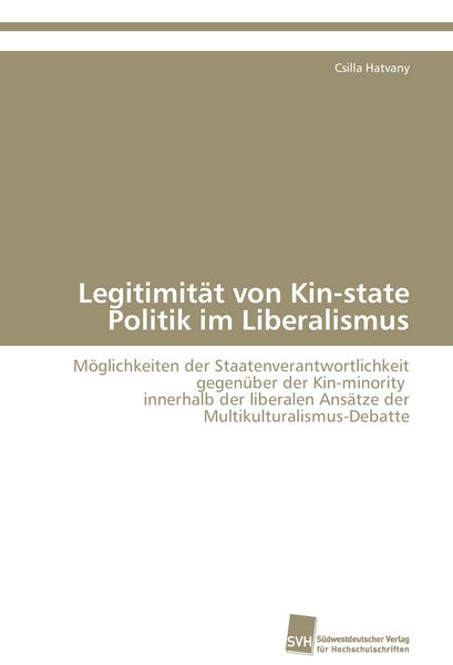Produktbild: Legitimit&auml;t von Kin-state Politik im Liberalismus