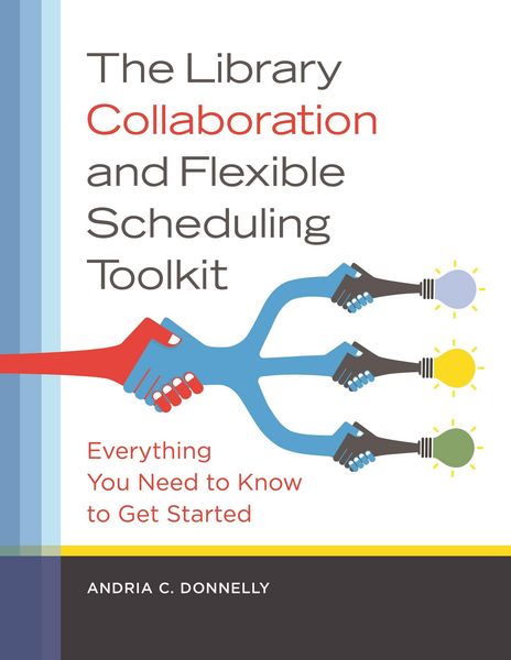 Produktbild: The Library Collaboration and Flexible Scheduling Toolkit