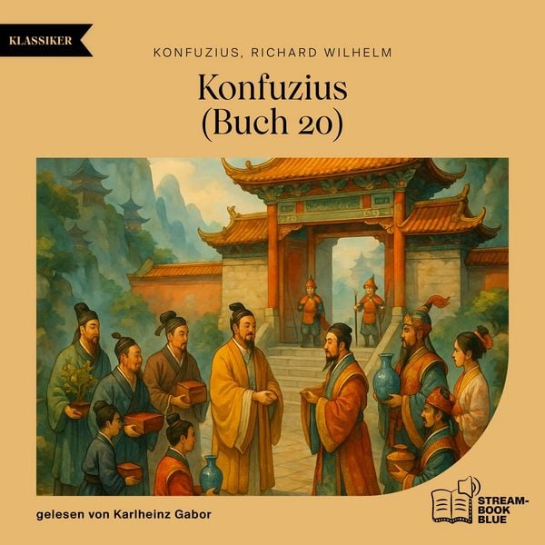 Konfuzius (Buch 20) - Konfuzius , Richard Wilhelm, Audio, 9783711933744