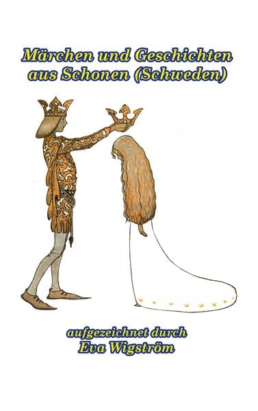 Märchen und Geschichten aus Schonen (Schweden), Gebundene Ausgabe von , BoD – Books on Demand, 978-3-7534-0870-5