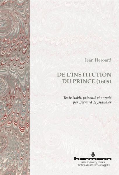 Produktbild: De l'institution du prince (1609)