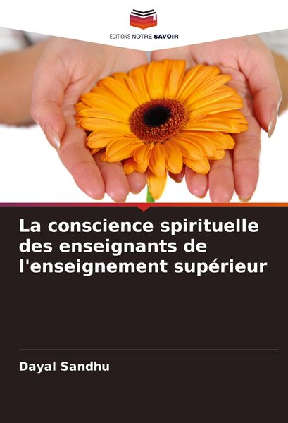 Produktbild: La conscience spirituelle des enseignants de l'enseignement sup&eacute;rieur