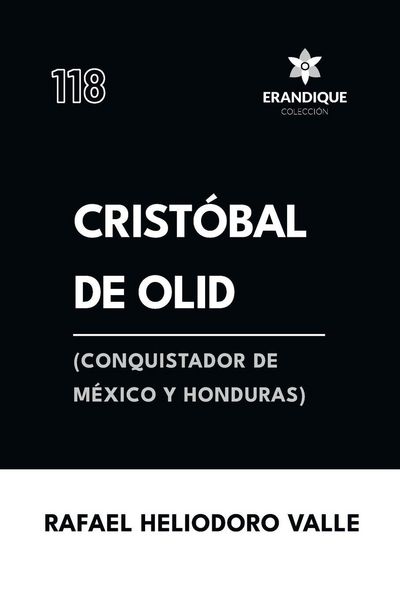 Produktbild: Crist&oacute;bal de Olid, (conquistador de M&eacute;xico y Honduras)