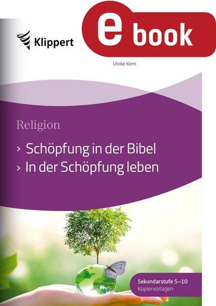 Produktbild: Sch&ouml;pfung in der Bibel - In der Sch&ouml;pfung leben