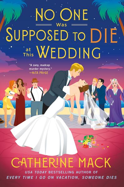 Produktbild: Mack, C: No One Was Supposed to Die at This Wedding