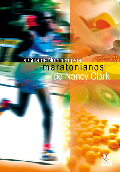 Produktbild: La gu&iacute;a de nutrici&oacute;n para maratonianos de Nancy Clark