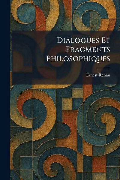 Produktbild: Dialogues Et Fragments Philosophiques