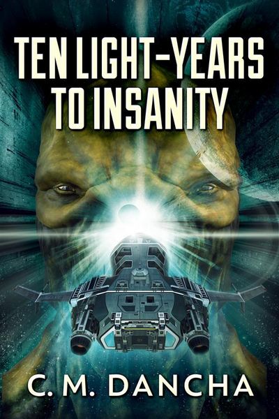Produktbild: Ten Light-Years To Insanity