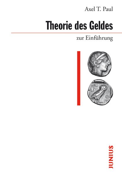 Produktbild: Theorie des Geldes zur Einf&uuml;hrung