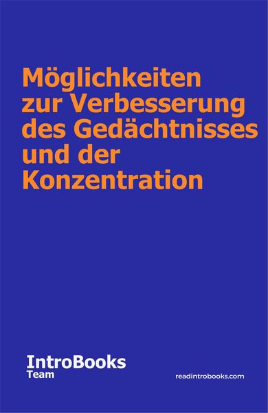 Produktbild: M&ouml;glichkeiten zur Verbesserung des Ged&auml;chtnisses und der Konzentration