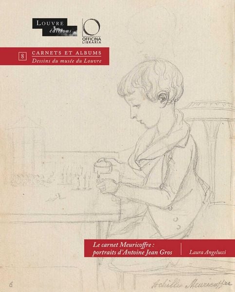 Produktbild: Le Carnet Meuricoffre: Portraits d'Antoine Jean Gros