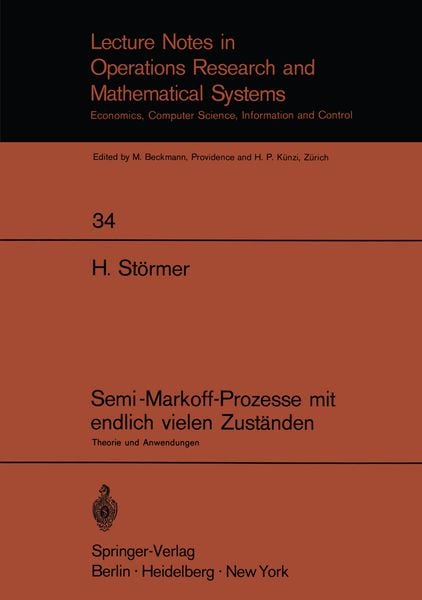 Semi-Markoff-Prozesse mit endlich vielen Zuständen, Taschenbuch von Horand Störmer, Springer Berlin, 9783540049579