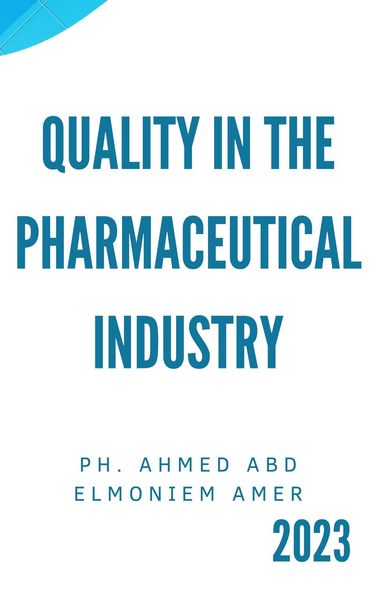 Produktbild: Quality in the pharmaceutical industry