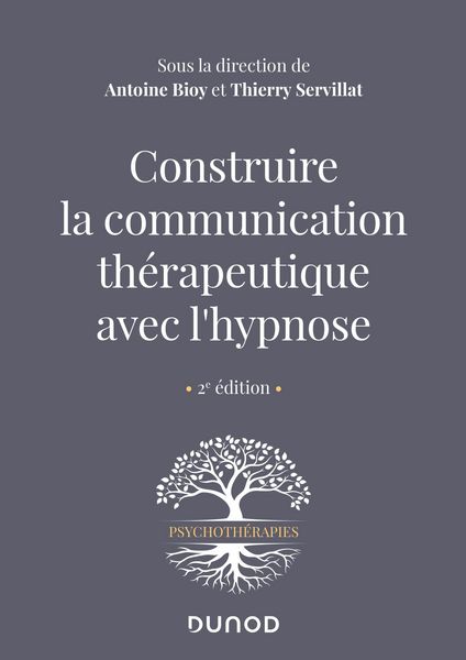 Produktbild: Construire la communication th&eacute;rapeutique avec l'hypnose