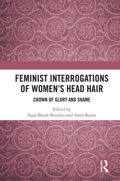 Produktbild: Feminist Interrogations of Women's Head Hair