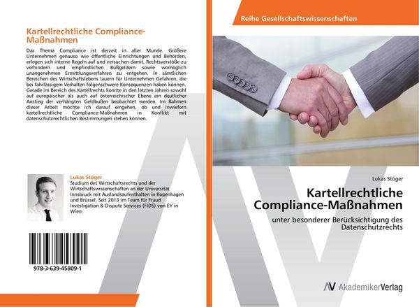 Kartellrechtliche Compliance-Maßnahmen, Taschenbuch von Lukas Stöger, AV Akademikerverlag, 9783639458091