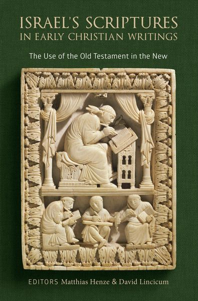 Produktbild: Israel's Scriptures in Early Christian Writings