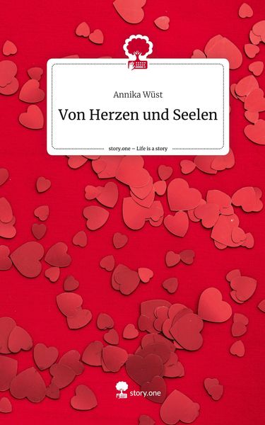 Produktbild: Von Herzen und Seelen. Life is a Story - story.one