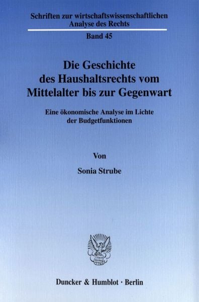 Produktbild: Die Geschichte des Haushaltsrechts vom Mittelalter bis zur Gegenwart.