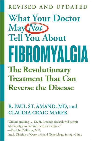 Produktbild: What Your Doctor May Not Tell You About (tm): Fibromyalgia