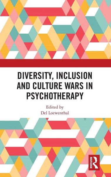 Produktbild: Diversity, Inclusion and Culture Wars in Psychotherapy