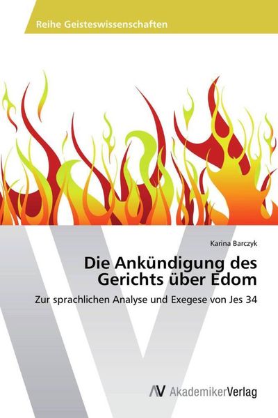 Produktbild: Die Ank&uuml;ndigung des Gerichts &uuml;ber Edom