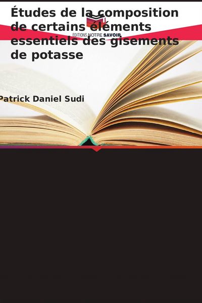Produktbild: &Eacute;tudes de la composition de certains &eacute;l&eacute;ments essentiels des gisements de potasse