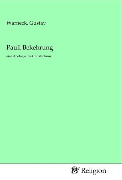 Pauli Bekehrung, Taschenbuch von , MV-Religion, 9783968813646