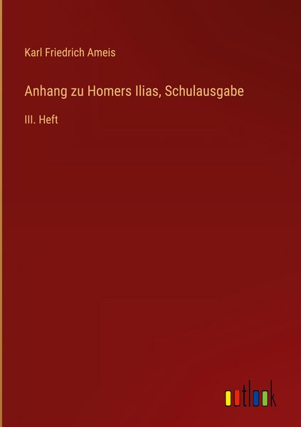 Produktbild: Anhang zu Homers Ilias, Schulausgabe