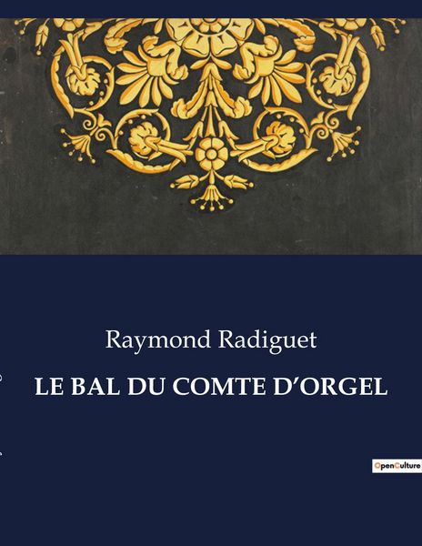 Produktbild: Le Bal Du Comte D'orgel