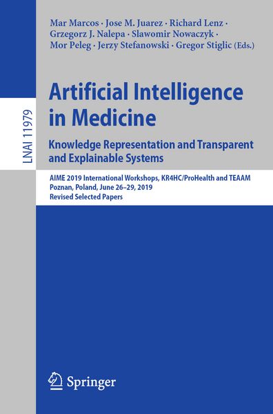 Produktbild: Artificial Intelligence in Medicine: Knowledge Representation and Transparent and Explainable Systems