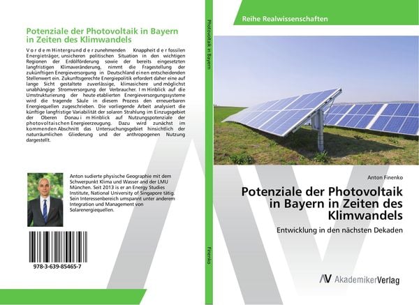 Potenziale der Photovoltaik in Bayern in Zeiten des Klimwandels, Taschenbuch von Anton Finenko, AV Akademikerverlag, 9783639854657