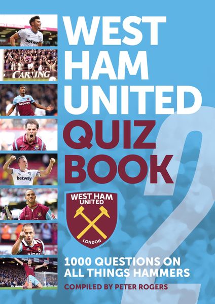 Produktbild: West Ham United Quiz Book 2