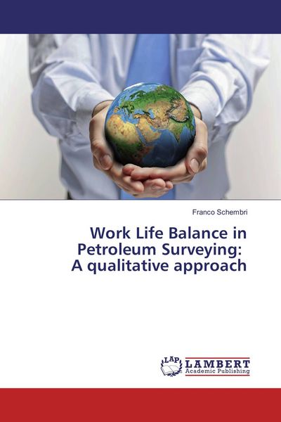 Produktbild: Work Life Balance in Petroleum Surveying: A qualitative approach