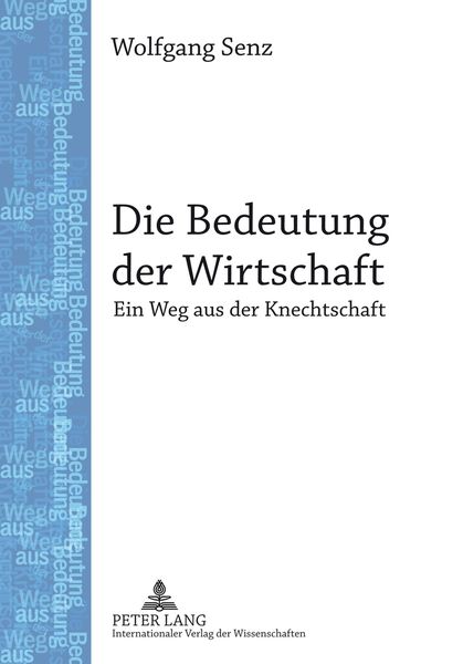 Produktbild: Die Bedeutung der Wirtschaft