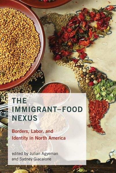 Produktbild: The Immigrant-Food Nexus