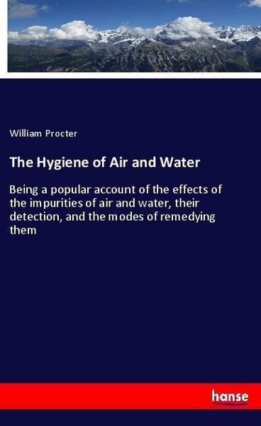 Produktbild: The Hygiene of Air and Water
