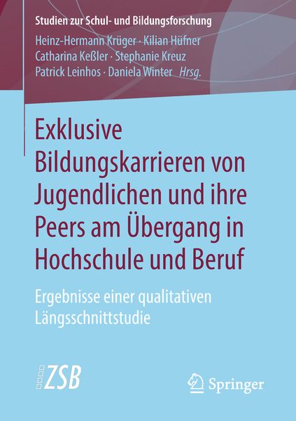 Produktbild: Exklusive Bildungskarrieren von Jugendlichen und ihre Peers am &Uuml;bergang in Hochschule und Beruf
