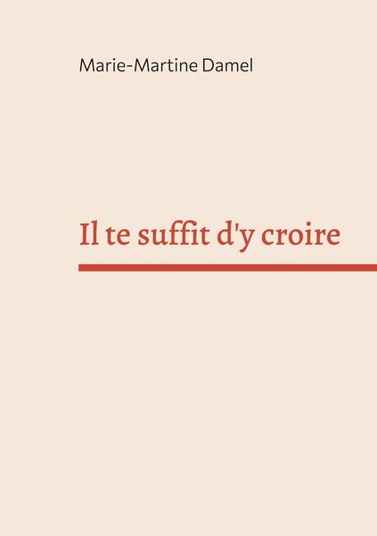 Produktbild: Il te suffit d'y croire