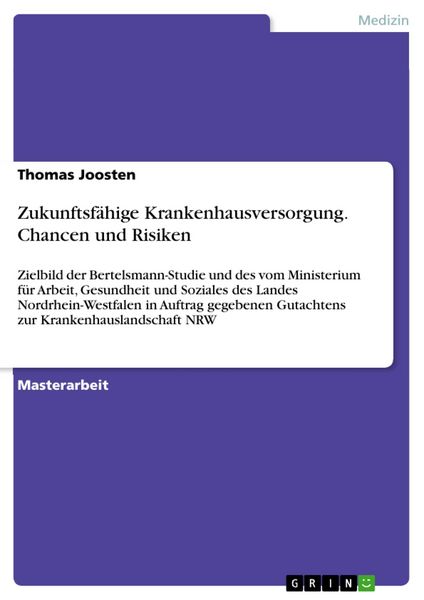 Produktbild: Zukunftsf&auml;hige Krankenhausversorgung. Chancen und Risiken