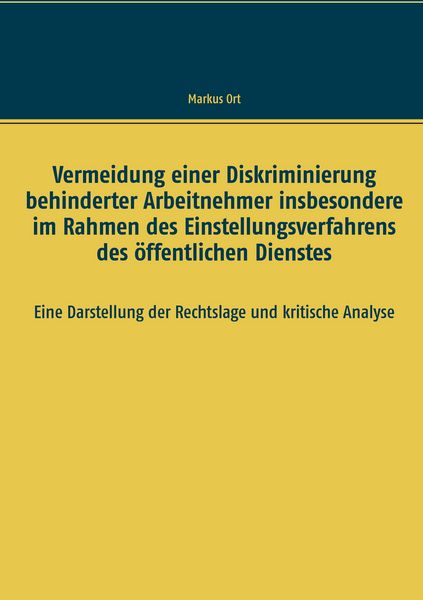 Produktbild: Vermeidung einer Diskriminierung behinderter Arbeitnehmer insbesondere im Rahmen des Einstellungsverfahrens des &ouml;ffentlichen Dienstes