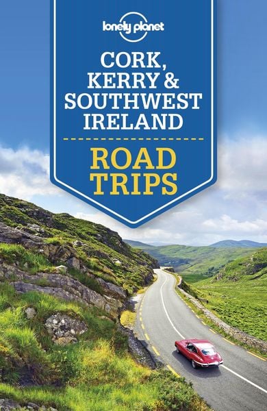 Produktbild: Lonely Planet Cork, Kerry & Southwest Ireland Road Trips