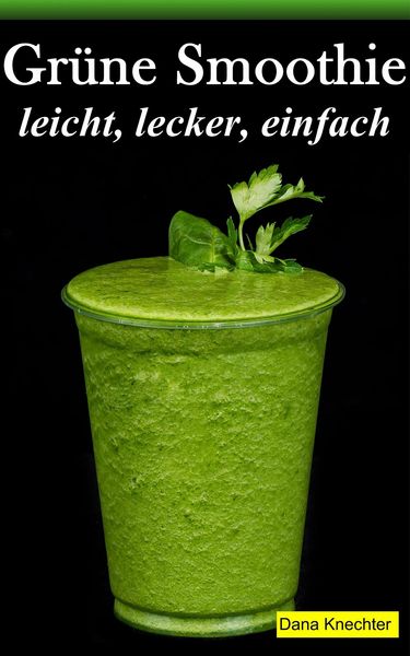 Produktbild: Gr&uuml;ne Smoothie