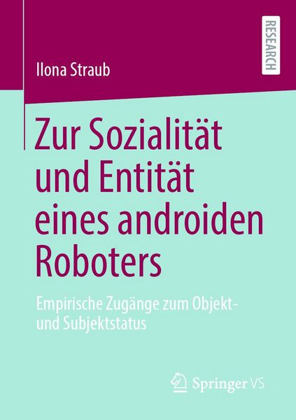 Produktbild: Zur Sozialit&auml;t und Entit&auml;t eines androiden Roboters