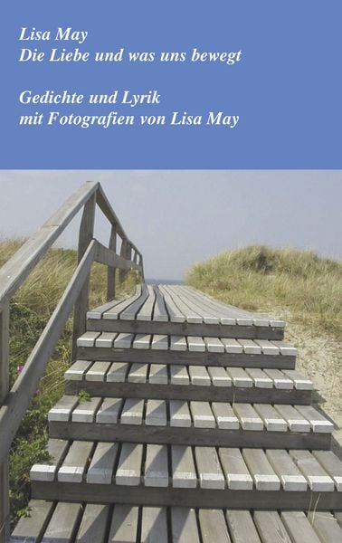 Produktbild: Die Liebe und was uns bewegt