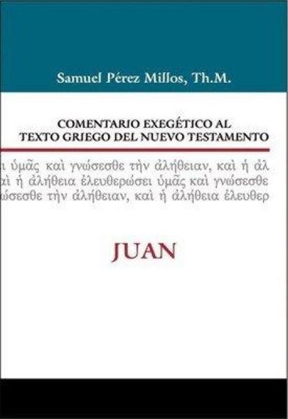 Produktbild: Comentario Exeg&eacute;tico Al Texto Griego del N.T. - Juan